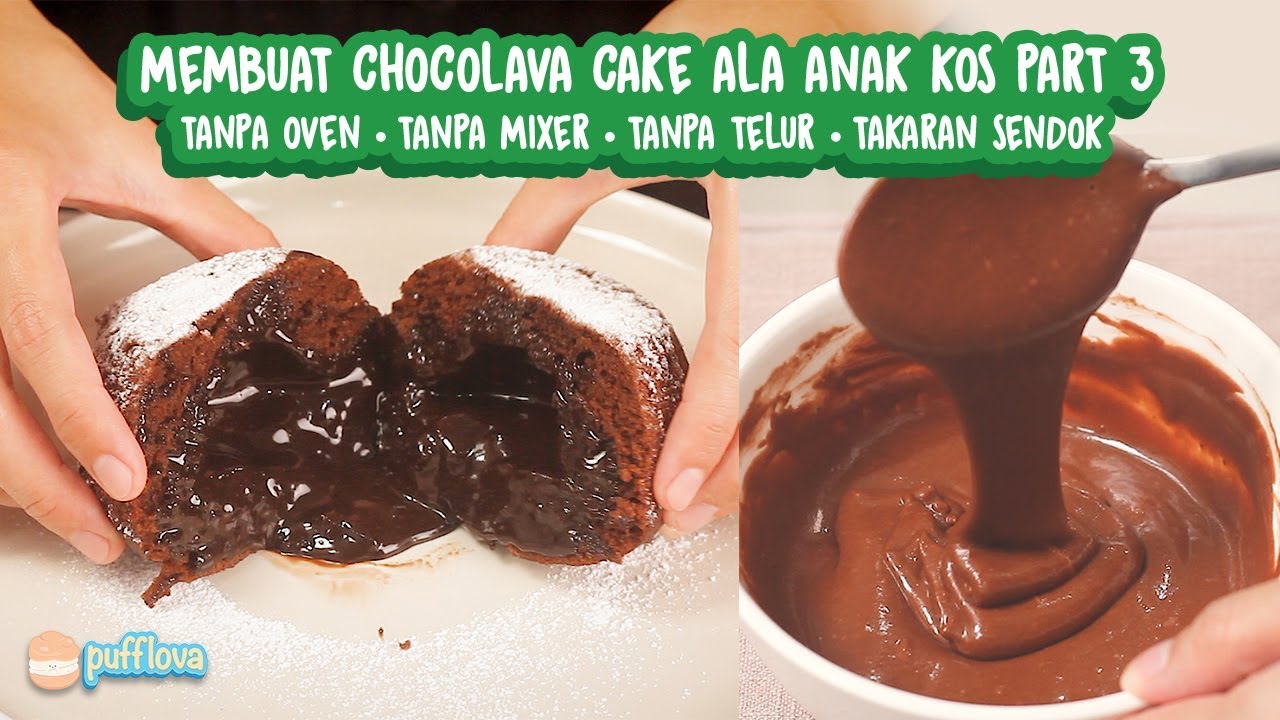 MEMBUAT CHOCOLATE LAVA CAKE ALA ANAK KOS PART 3