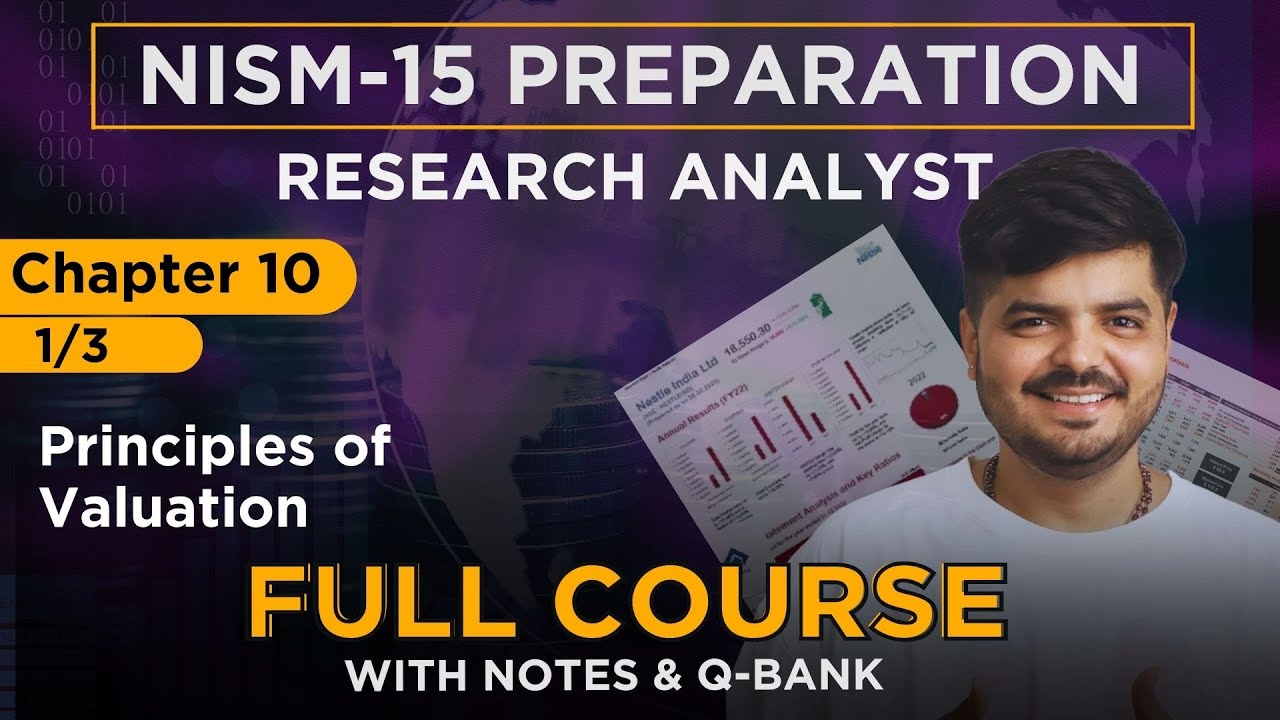 NISM Research Analyst 2024 | Full Course - Chapter 10 - (1/3)