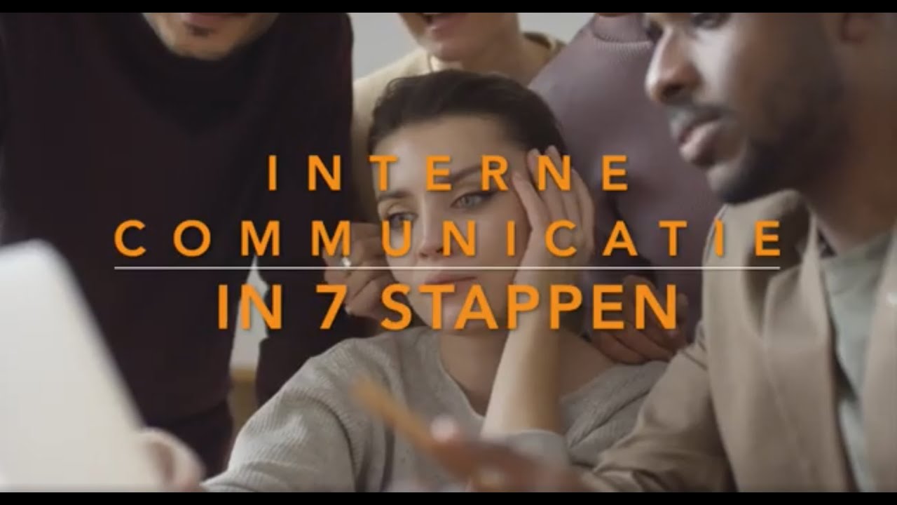 In 7 stappen naar betere interne communicatie