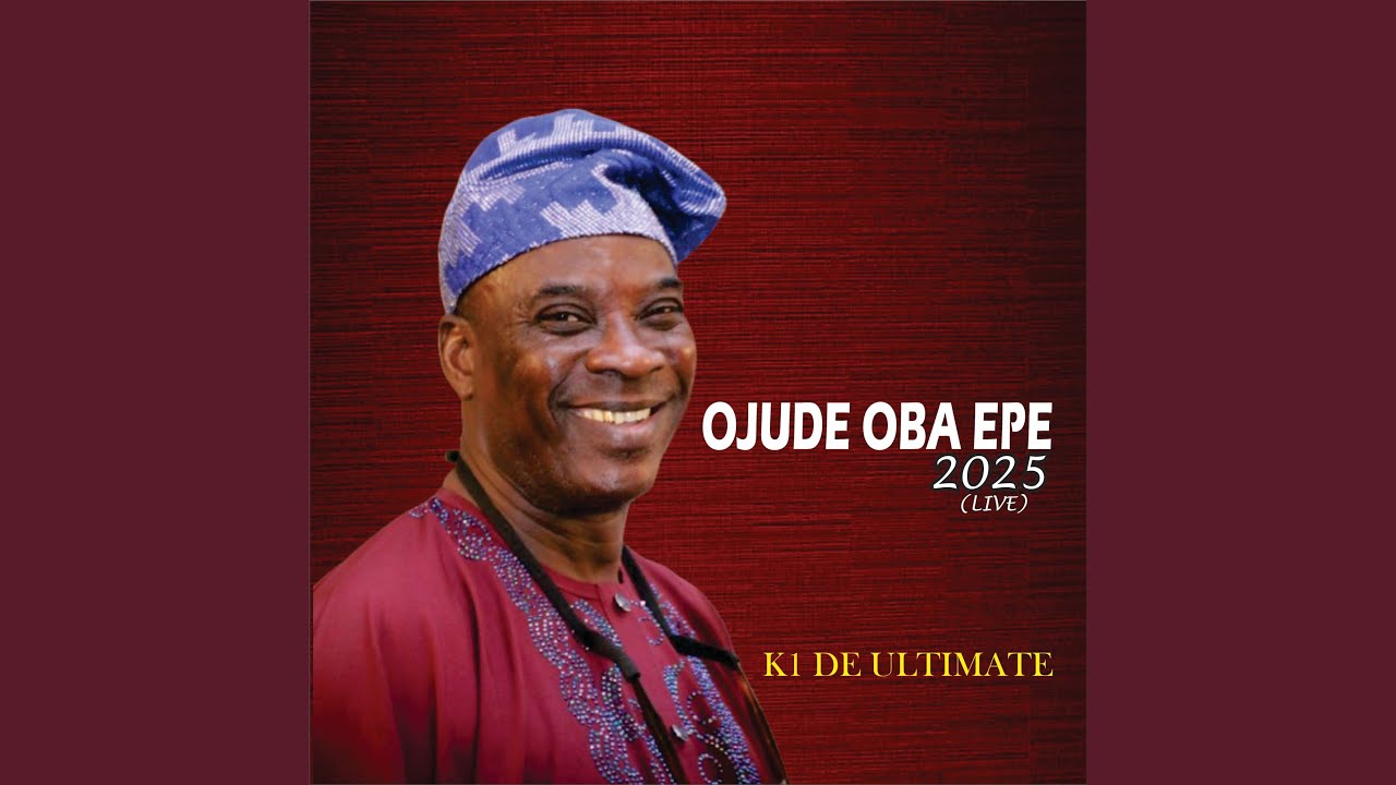 Ojúde Ọba Ẹ̀pẹ́ Pt. 1 (Live)