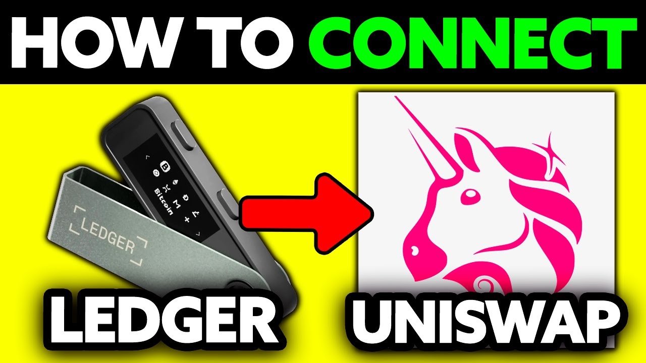 How To Connect Ledger to Uniswap (2025) - Step by Step