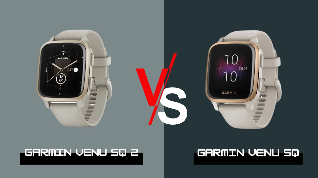 Garmin Venu SQ 2 vs Garmin Venu SQ | Venu SQ 2 Music vs Garmin Venu SQ Music