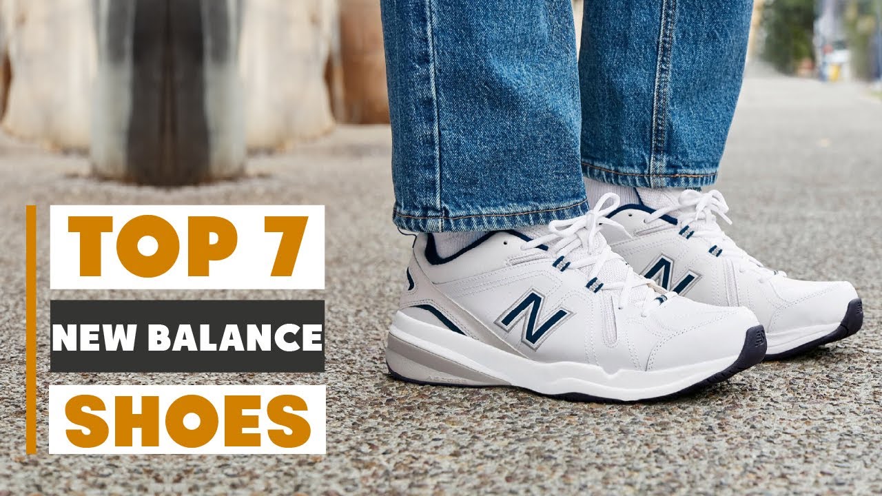 Top 7 Best New Balance Shoes for Every Activity