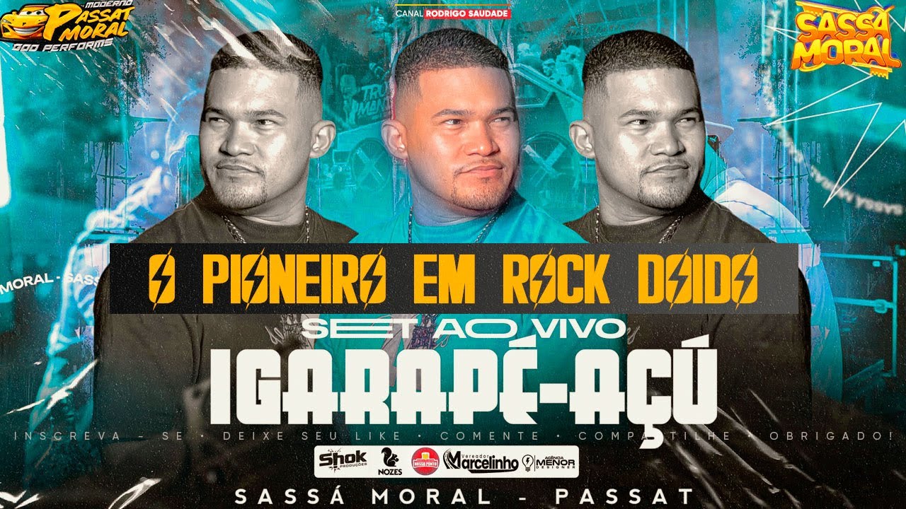 PASSAT MORAL   DJ SASSÁ MORAL AO VIVO EM IGARAPÉ AÇÚ