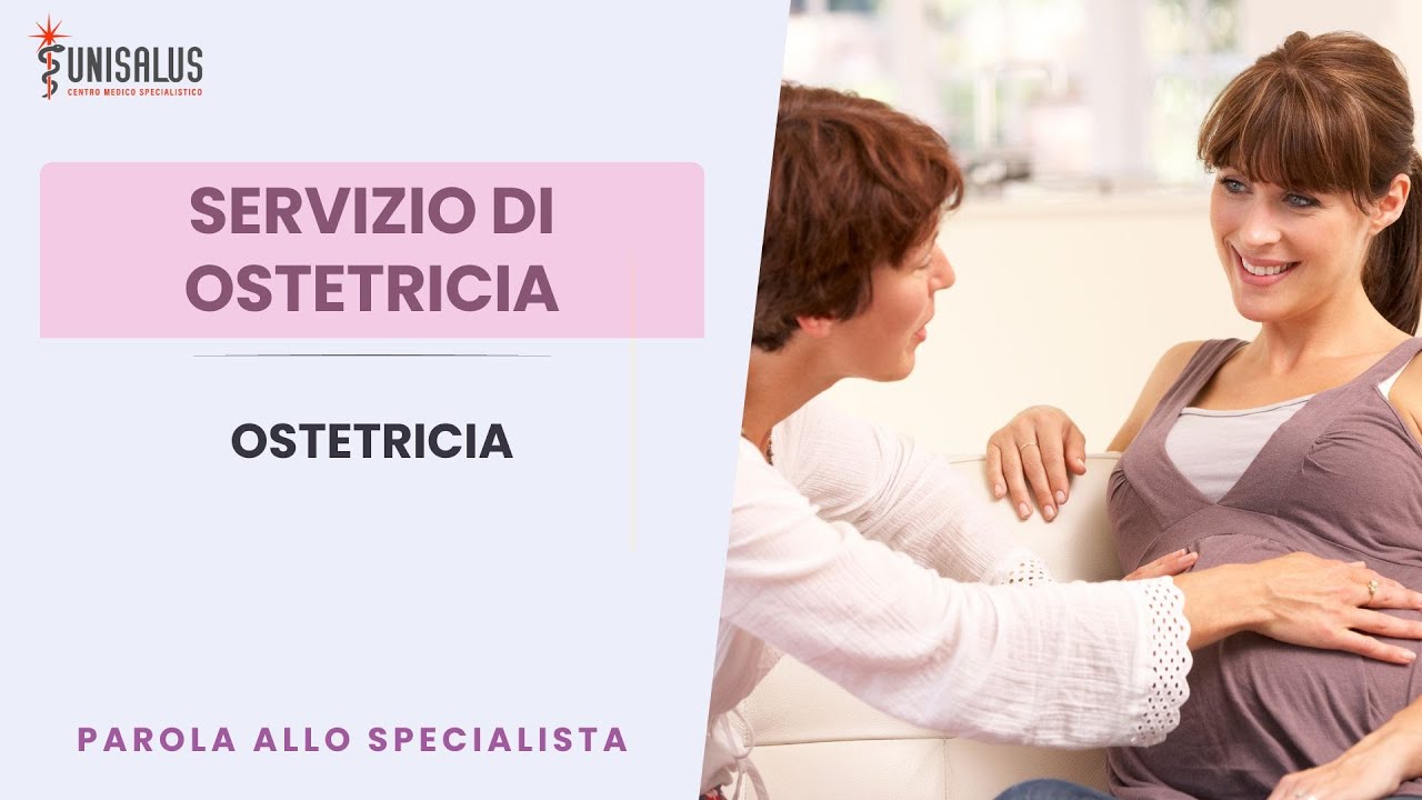 L'Ostetrica Silvia ci presenza il servizio di ostetricia presso il Centro Medico Unisalus