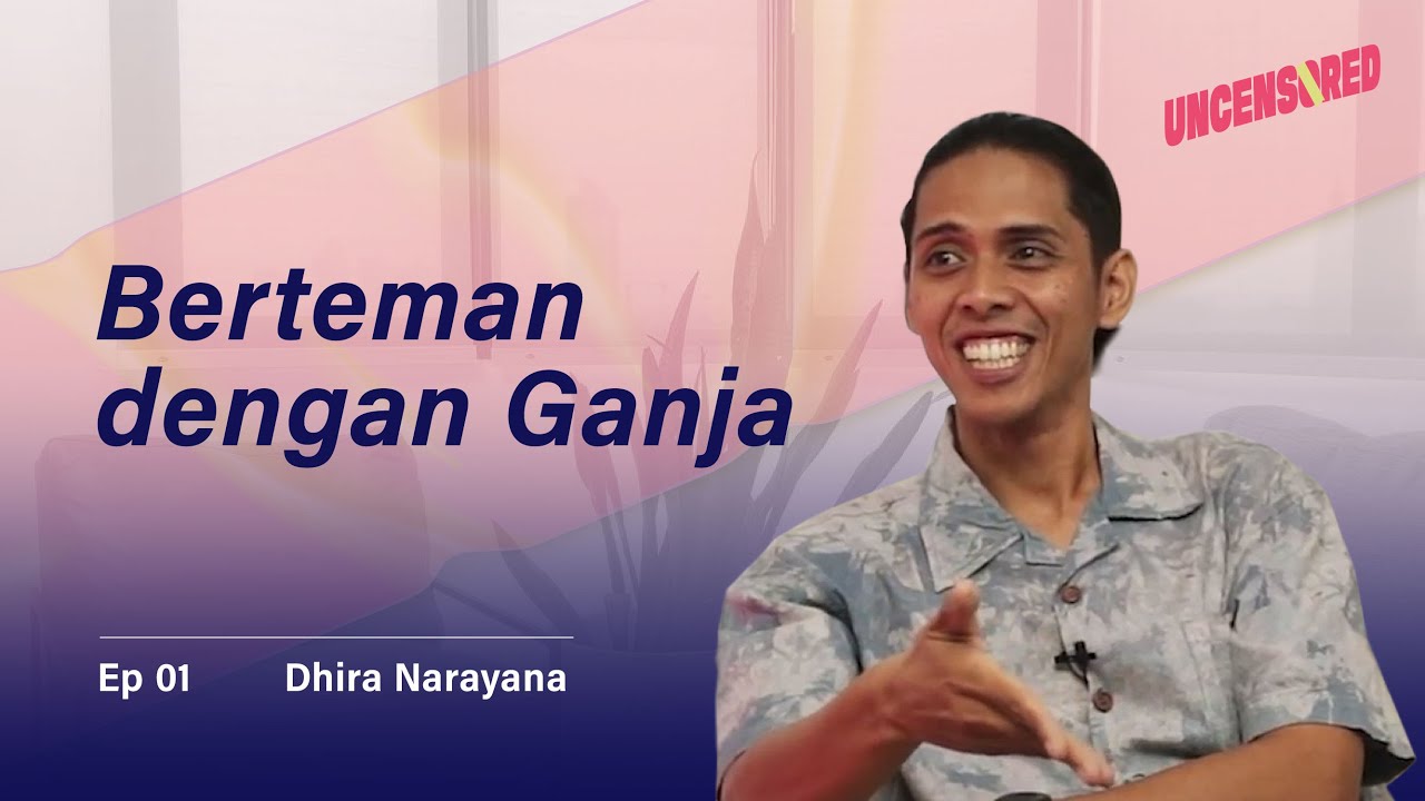 Berteman dengan G4nj4 - Uncensored with Andini Effendi Ep.1: Dhira Narayana