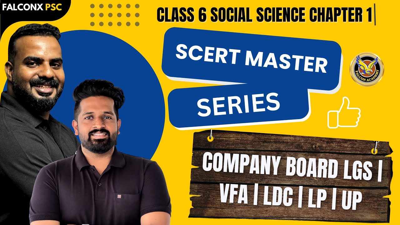 🔴 SCERT MASTER SERIES  Class 6&ndash;Chapter 1 Company Board LGS  LP UP VFA  KERALA PSC | IMDIAS KHAN