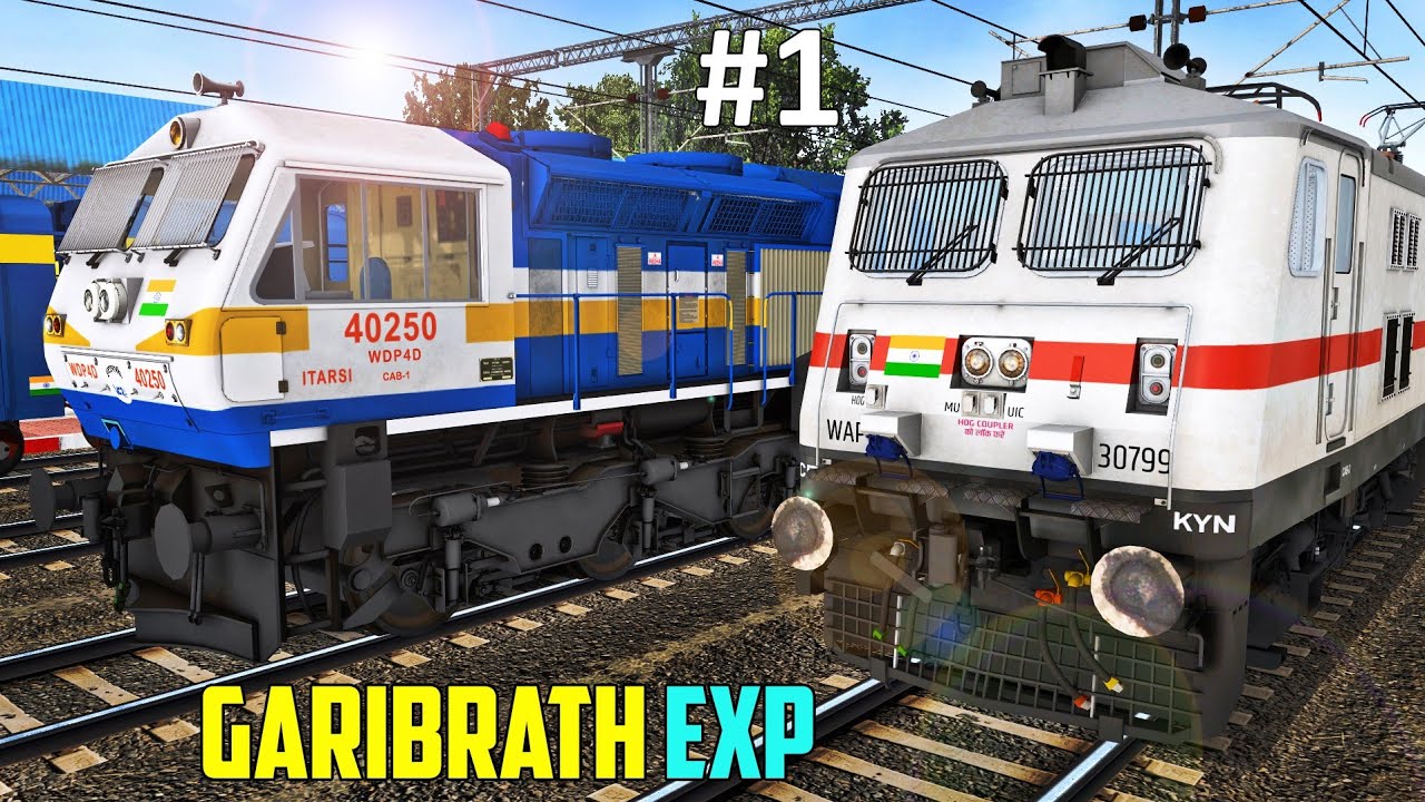 GARIBRATH EXPRESS Rescue by WDP4D in Train Simulator