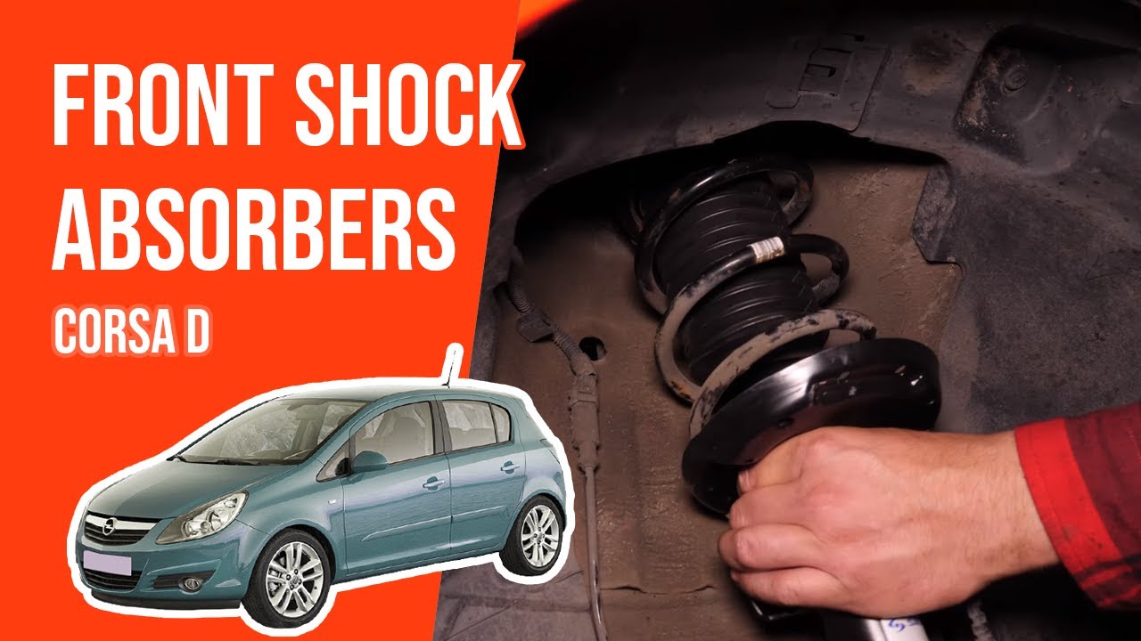 How to replace the front shock absorbers Corsa D (1/3) ➿