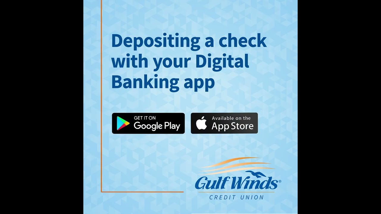 Depositing a Check with Gulf Winds Digital Banking