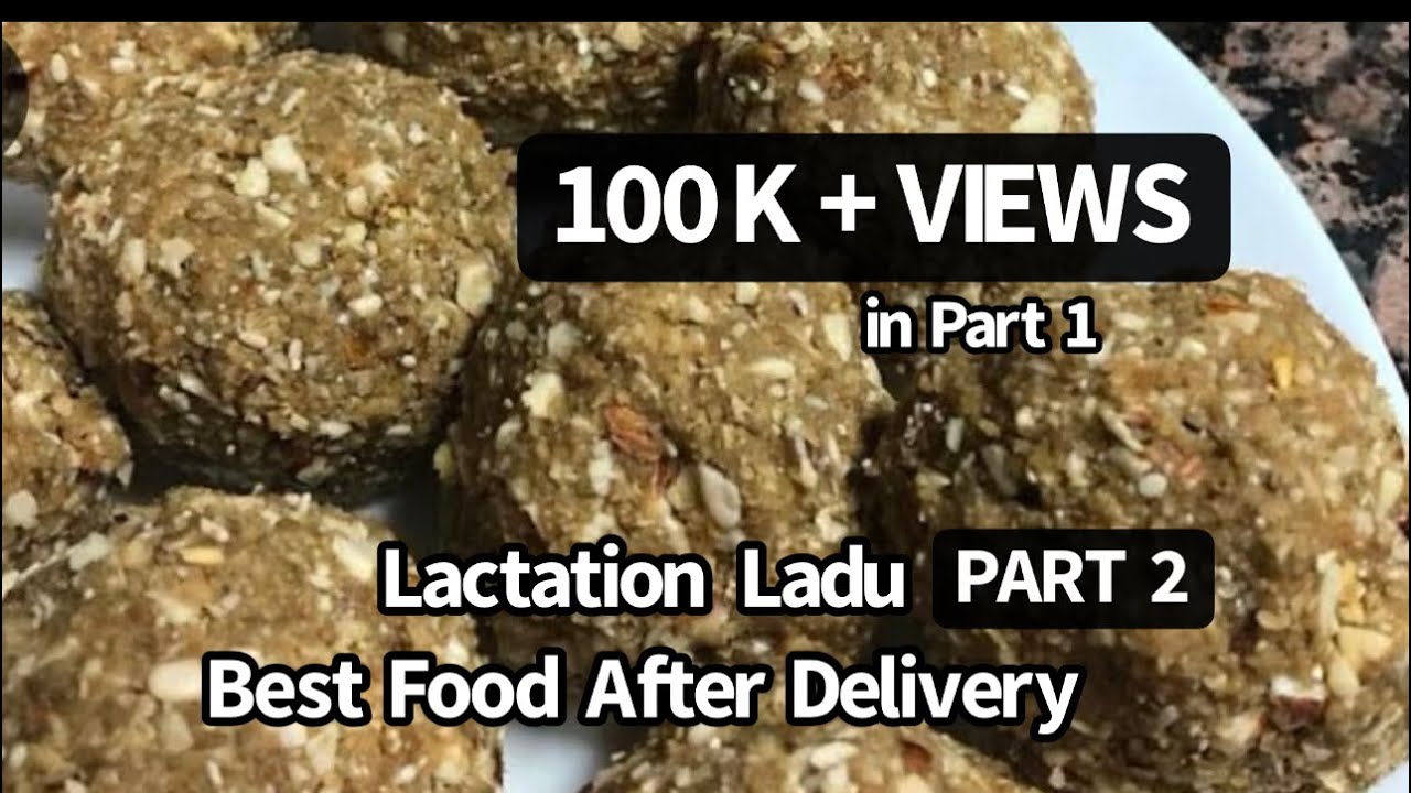 Increase Milk Supply |Food After Delivery | Gond Ke Laddu | Panjiri Recipe | Lactation Recipes