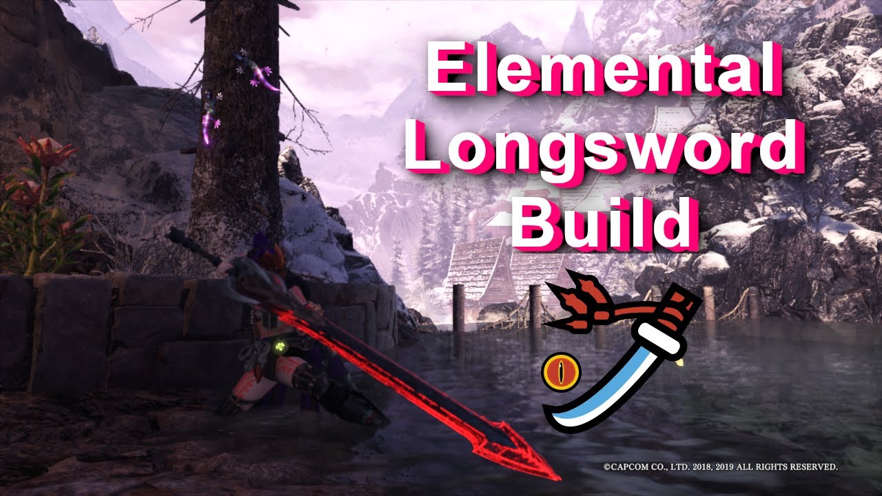 MHW Iceborne: Elemental Longsword Build