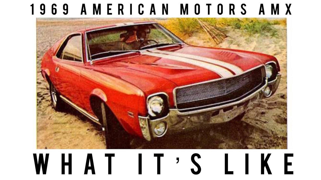 1969 AMC AMX, was this the most underrated muscle car of the 60s?