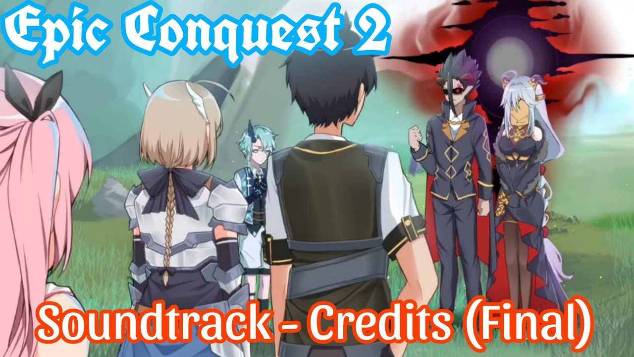 Epic Conquest 2. Soundtrack - Credits (Final)