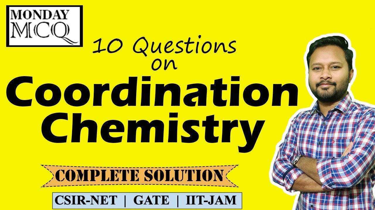 Coordination Chemistry | Monday MCQ | Detailed Solution