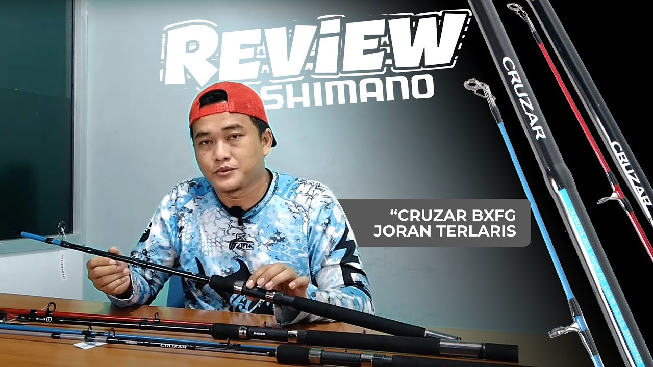 Joran Dasaran & Pinggir Laut SHIMANO CRUZAR BX FG 🔥 Double foot guide