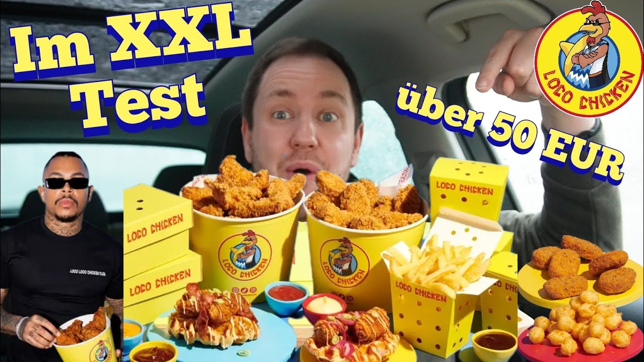 Loco Chicken (Einmal quer durch Sortiment für über 50 EUR) im Test / von Luciano