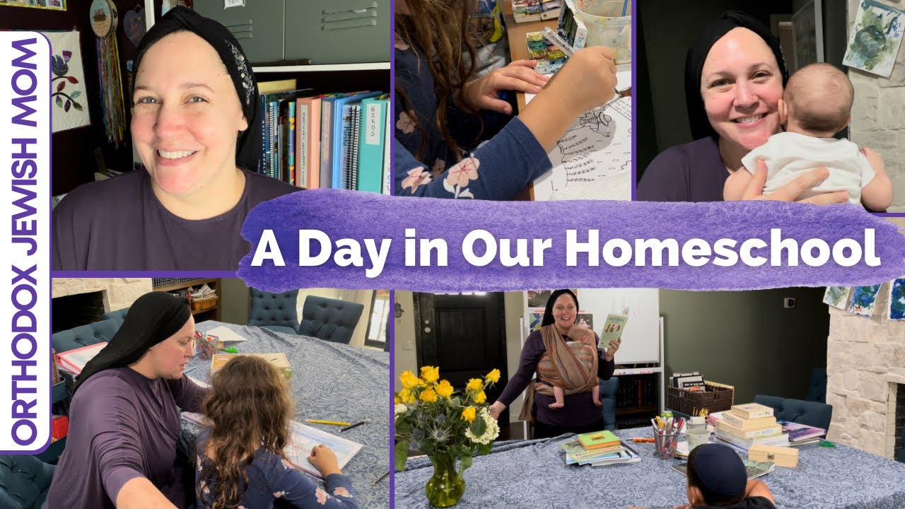 Homeschool Day in Our Lives DITL | Orthodox Jewish Homeschool Mom of 4 (Jar of Fireflies)