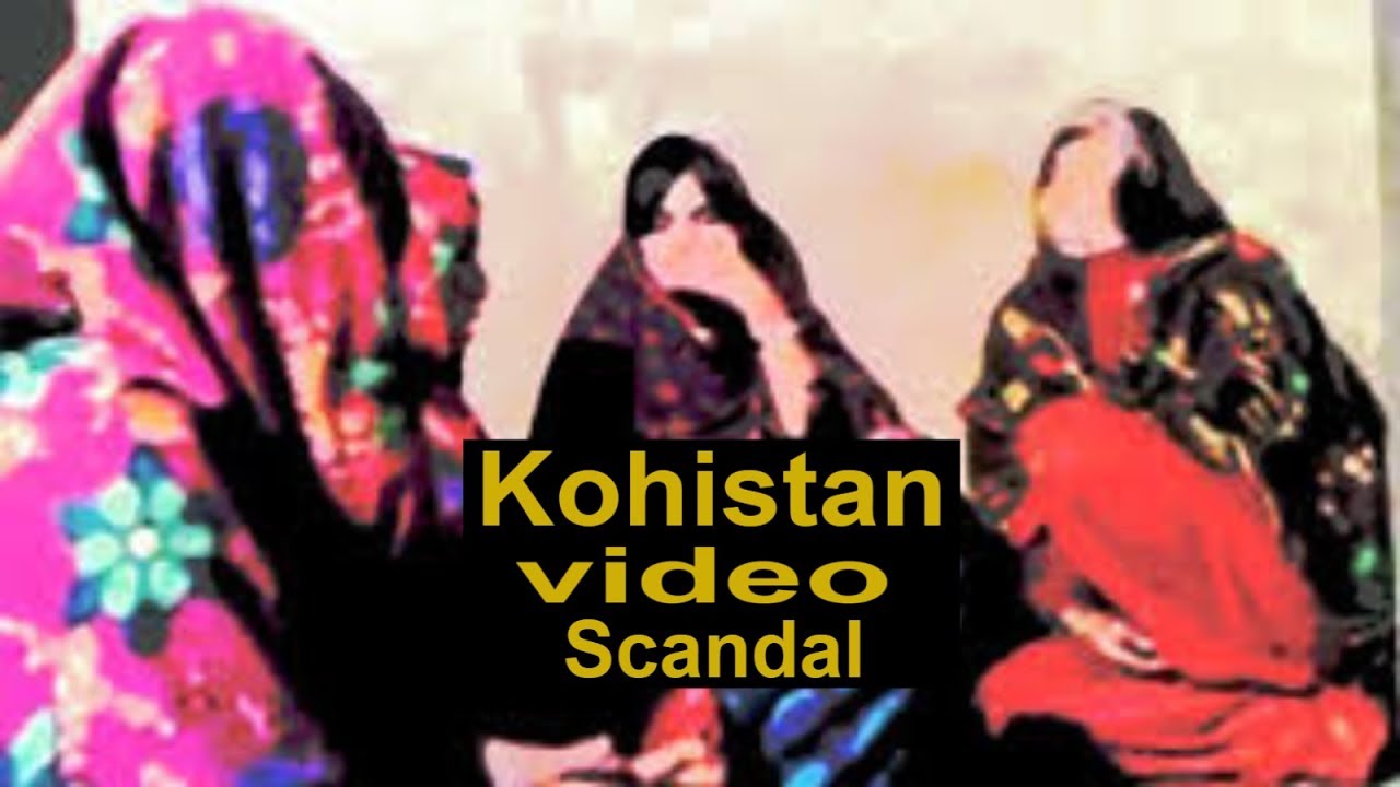 Kohistan video scandal K-P govt confirms girls' murdered