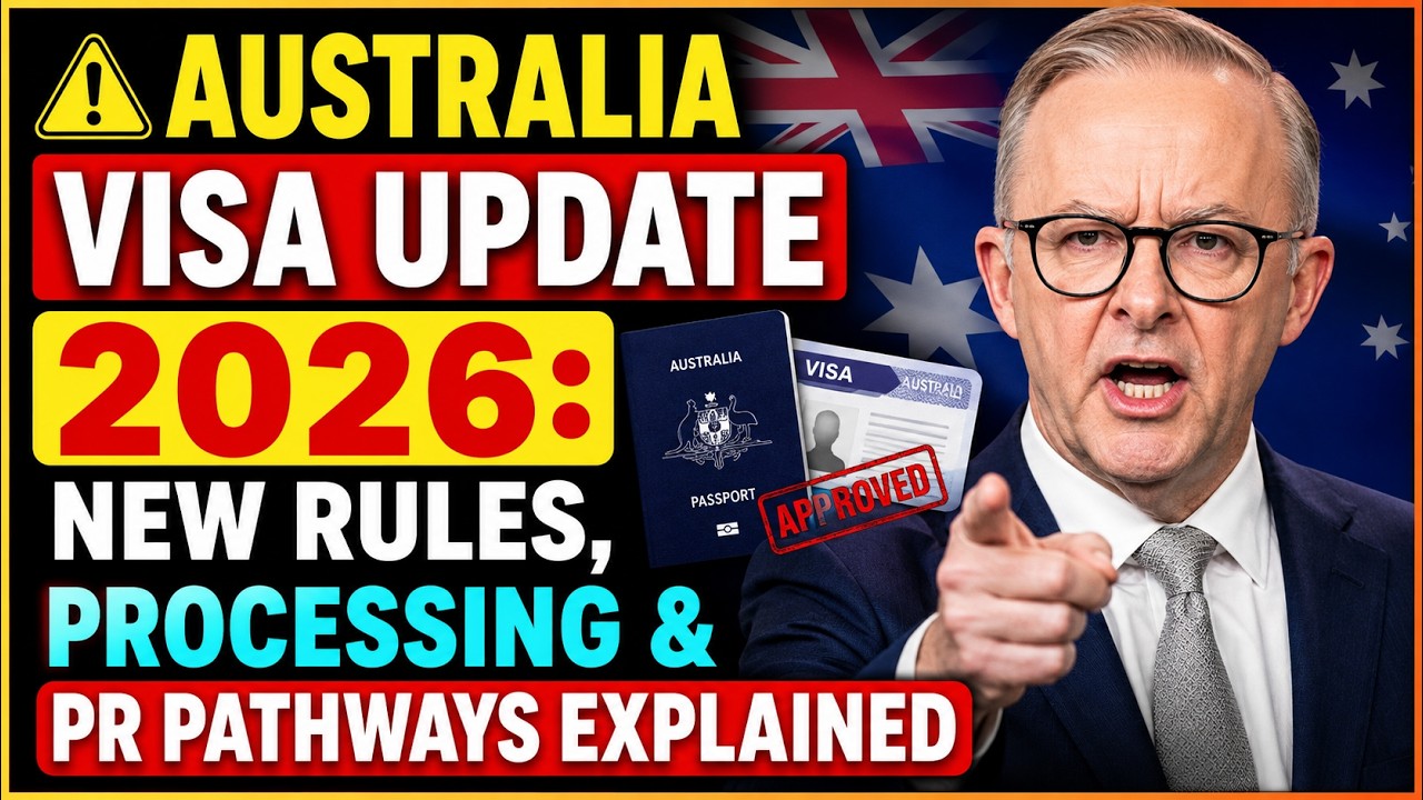 ⚠️ Australia Visa Update 2026: New Rules, Processing & PR Pathways Explained