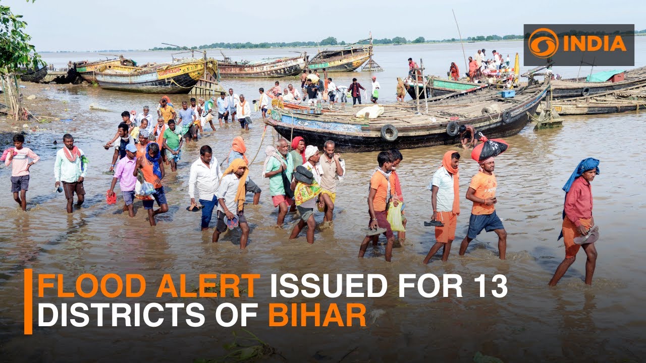 Flood alert issued for 13 districts of Bihar | DD India