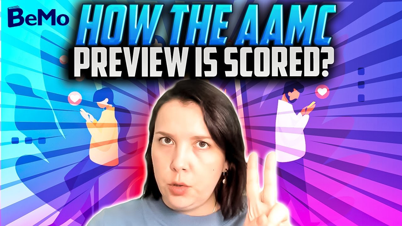 How the AAMC PREview is Scored