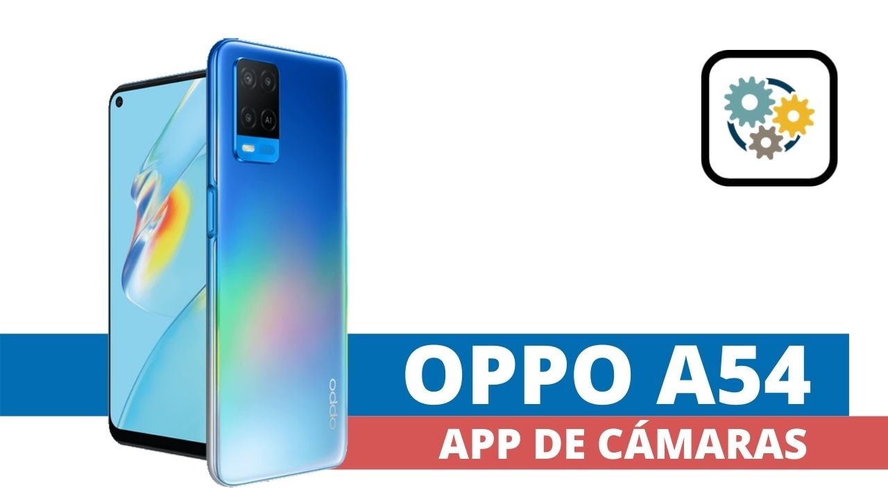 Oppo A54 | Conociendo el app de cámara nativa | En español