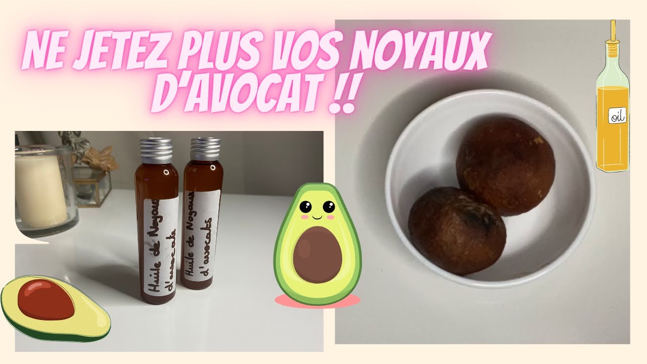 MON HUILE DE NOYAUX D’AVOCAT