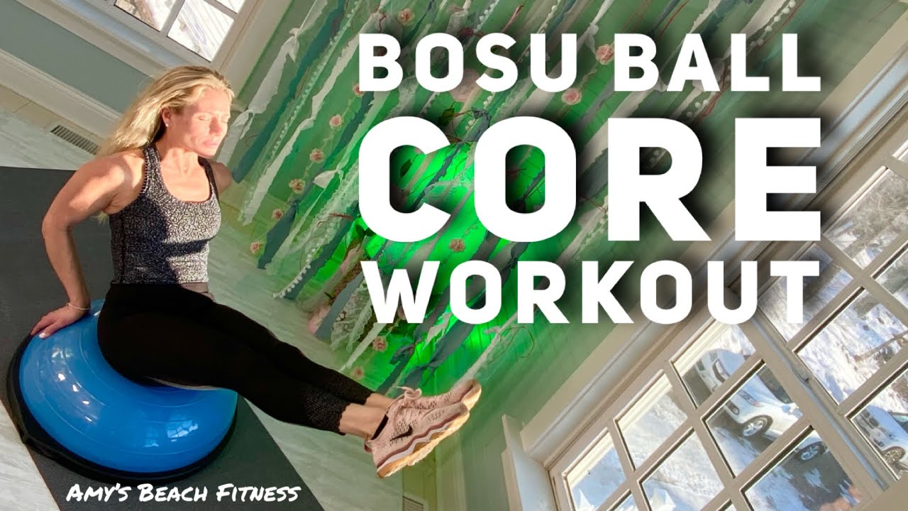 Bosu Ball Core Workout at Home - 19 Minutes of Bosu Ball Exercises for Your Abs