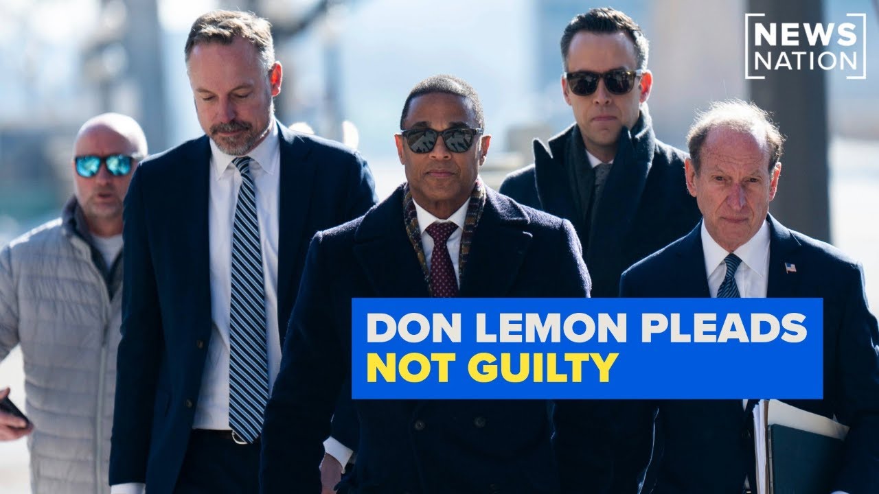 Don Lemon pleads not guilty to federal charges | NewsNation Live