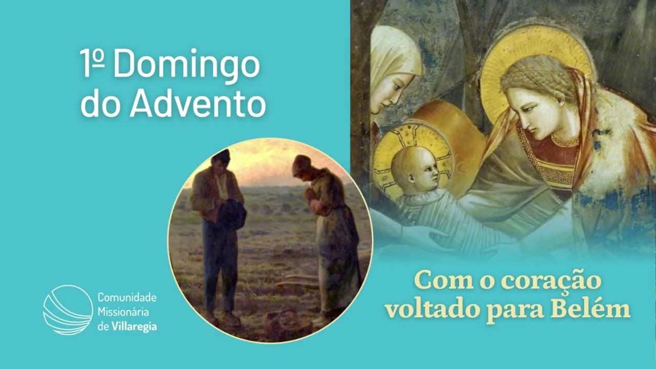 PRIMEIRO DOMINGO DO ADVENTO: COM O CORAÇÃO VOLTADO PARA BELÉM - AUDIOBOOK