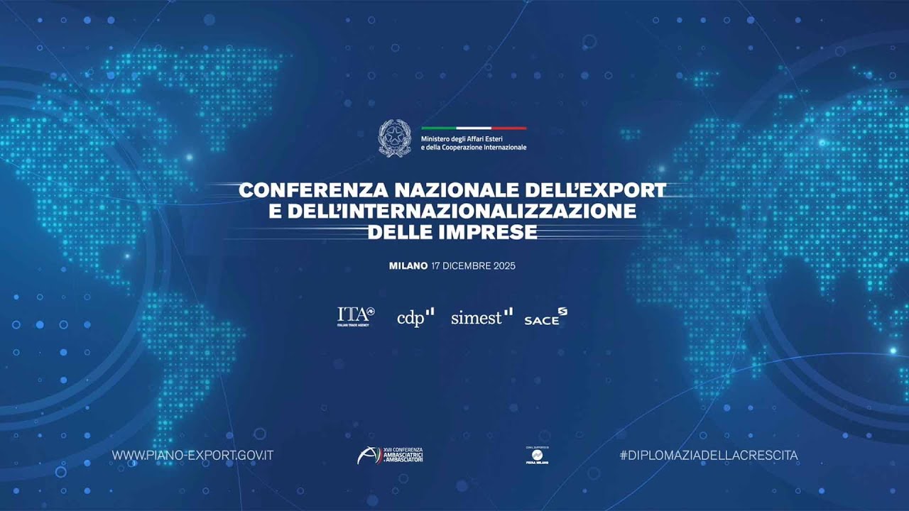 Conferenza Nazionale dell’Export e dell’internazionalizzazione delle imprese