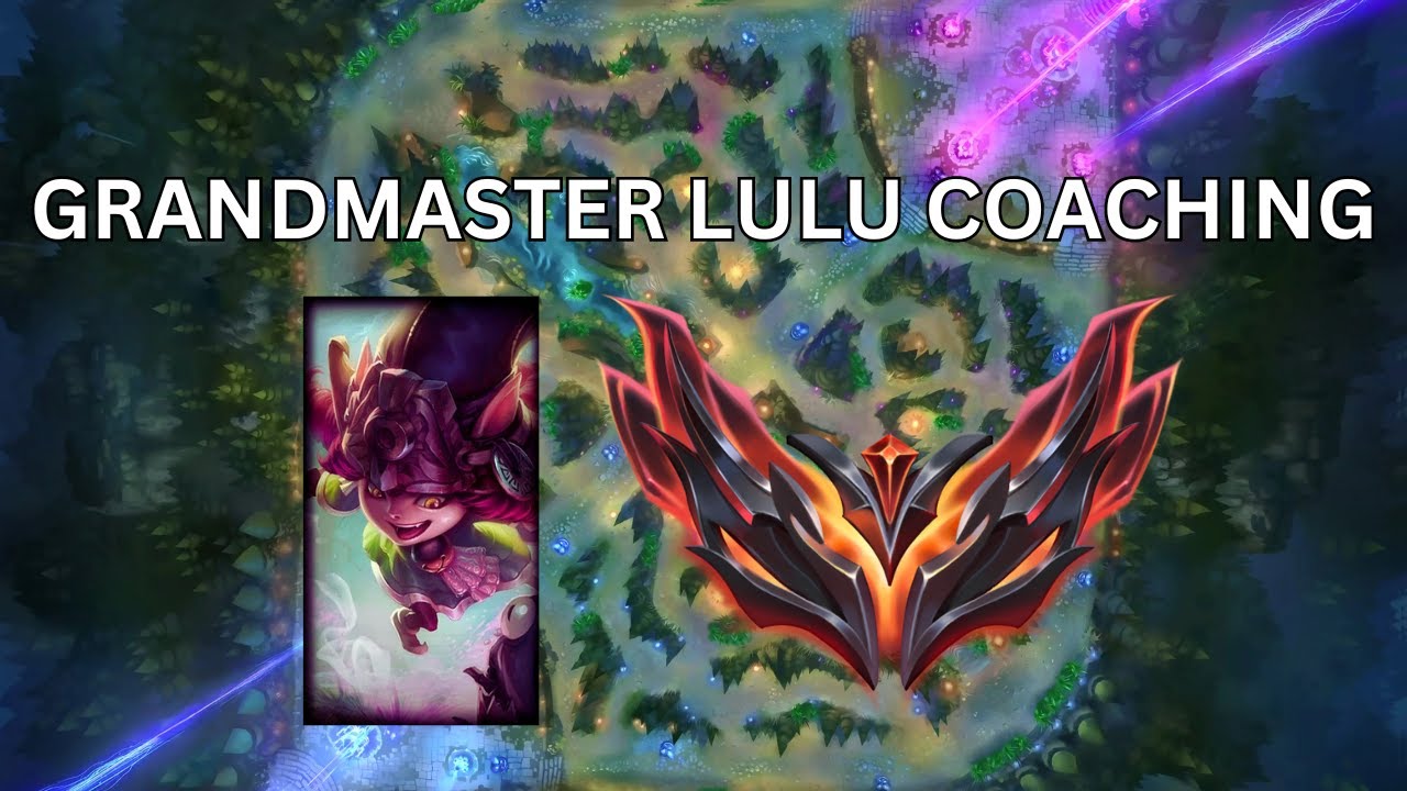 GRANDMASTER LULU COACHING AND VOD REVIEW