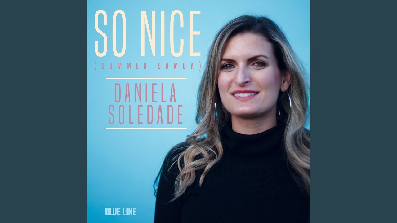 So Nice (Summer Samba)