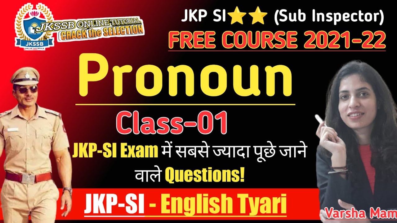 JKP SI⭐⭐ (Sub Inspector) - Pronoun (Class-01) English for jkpsi exam 2022.