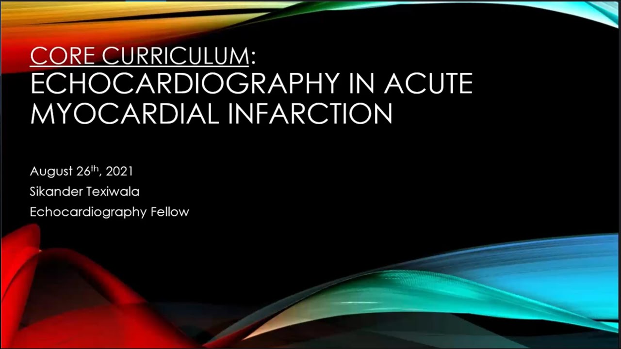 Echocardiography in the setting of acute myocardial infarction