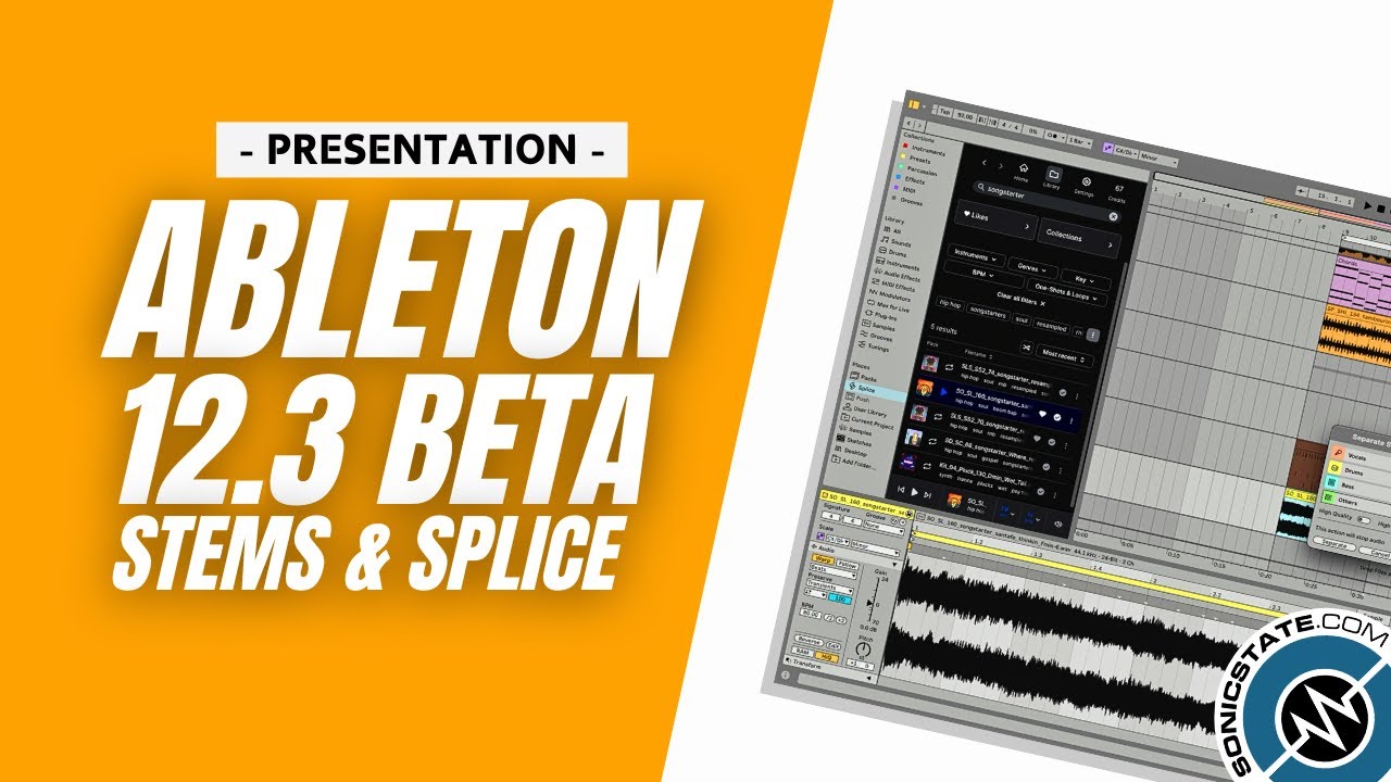 Ableton LIVE 12-3 Beta - Stems, Splice and More SonicLAB Presentation