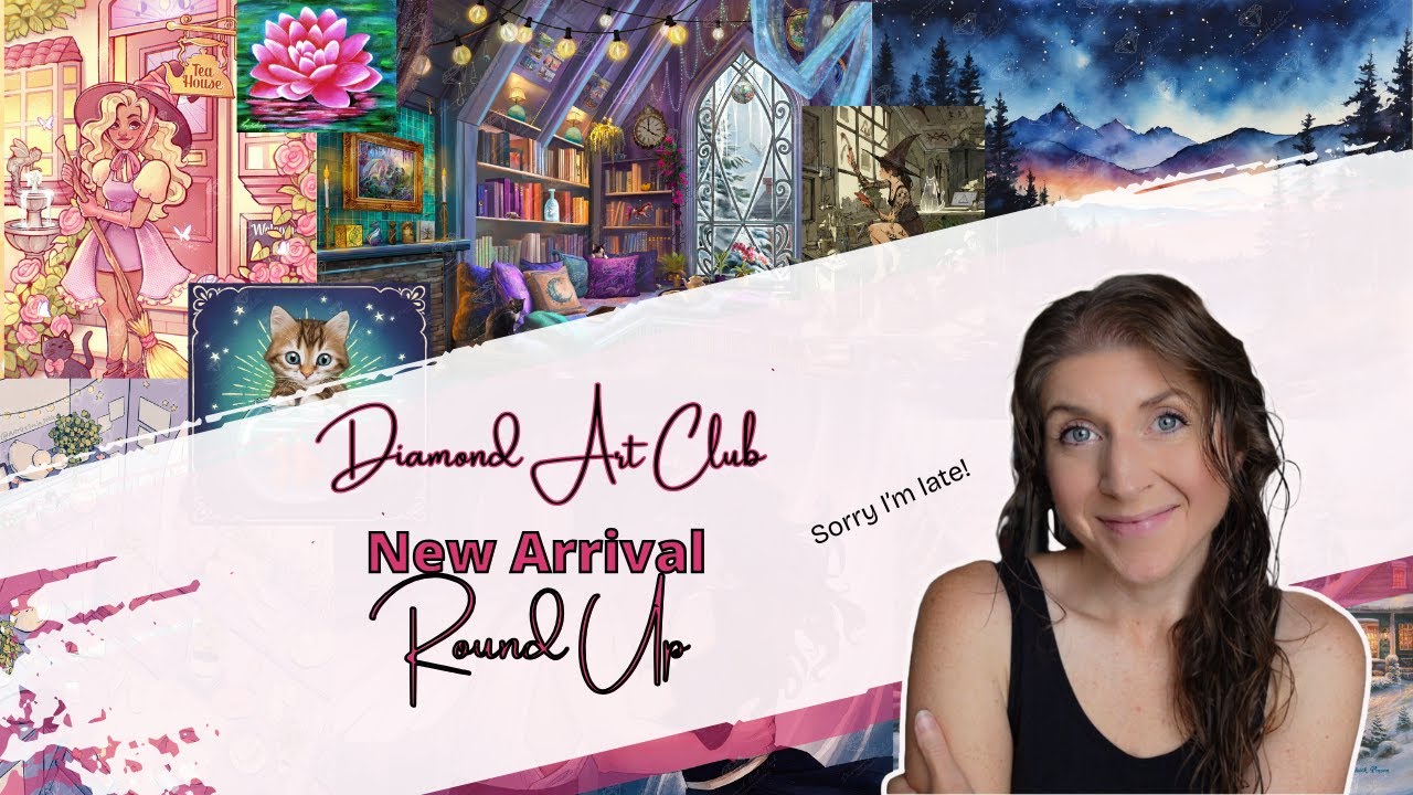 How many will sell out?? | Diamond Art Club New Arrival Round Up