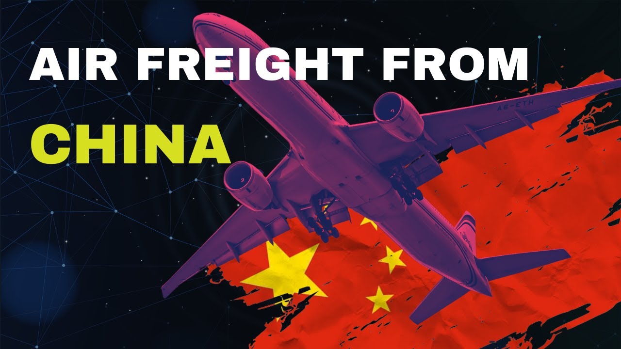 The Benefits of Air Freight Shipping from China