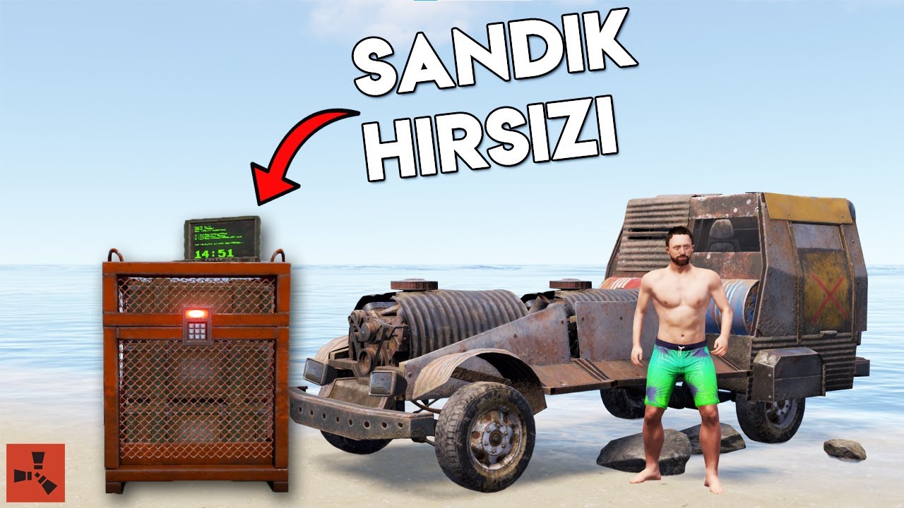 ARABAYLA KİLİTLİ SANDIK KAÇIRMAK ! OYUNUN AÇIĞI ? | Rust Türkçe