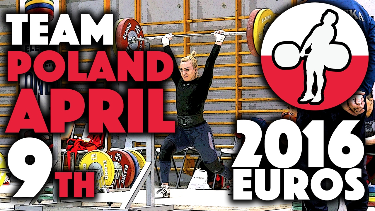 Team Poland  - 2016 Europeans (April 9th)