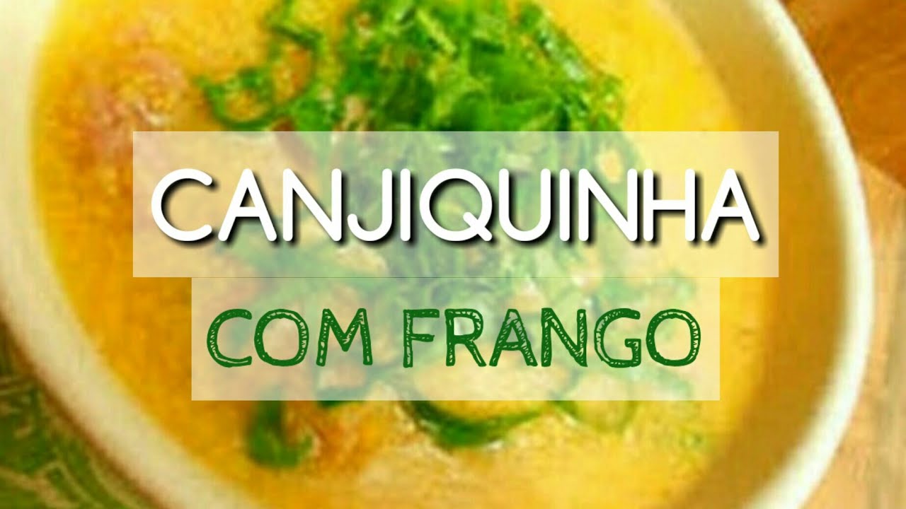 CANJIQUINHA COM FRANGO || Susana Santos
