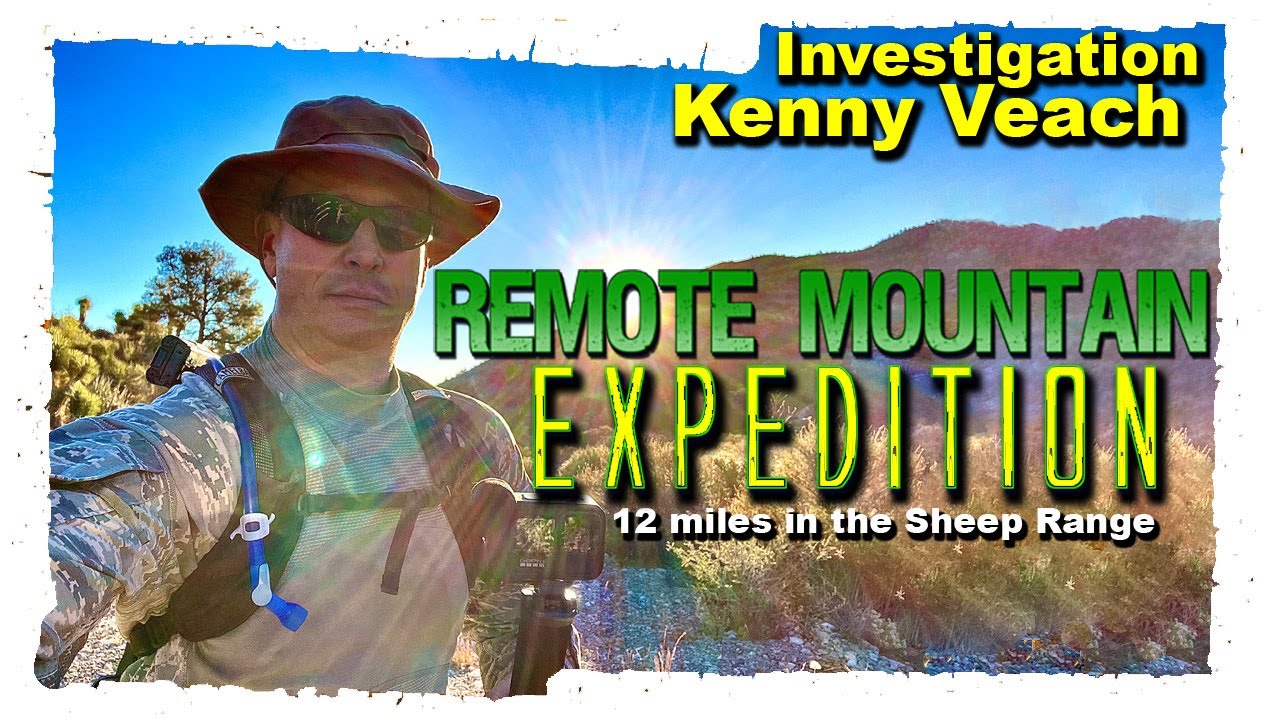 Kenny Veach Investigation | Remote Mountain Expedition