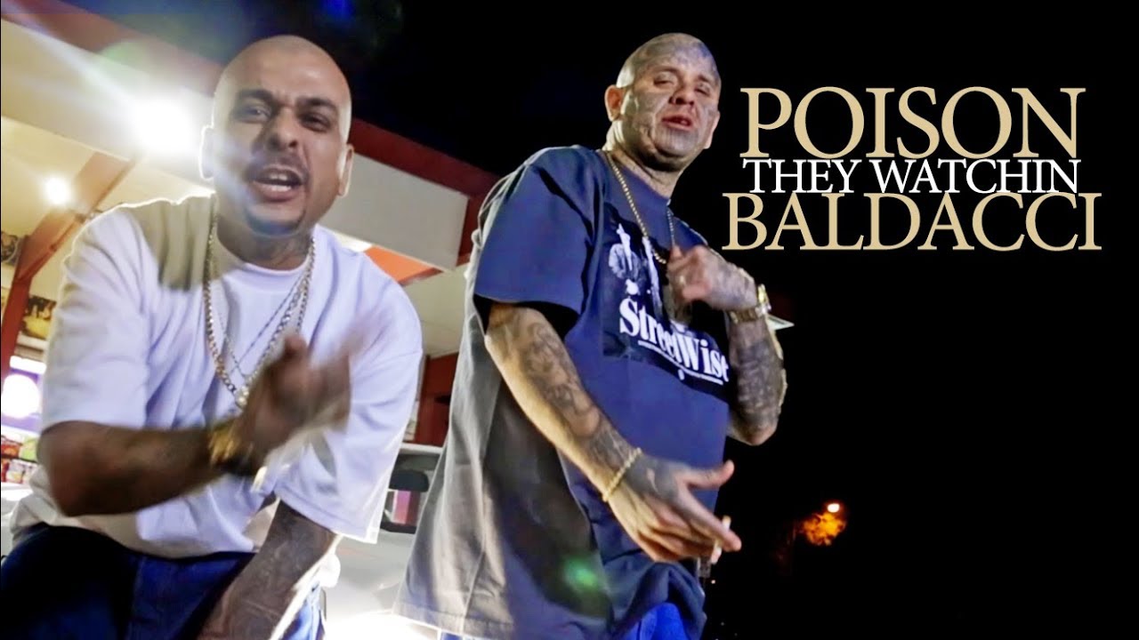 POISON x BALDACCI - THEY WATCHIN (OFFICIAL MUSIC VIDEO)
