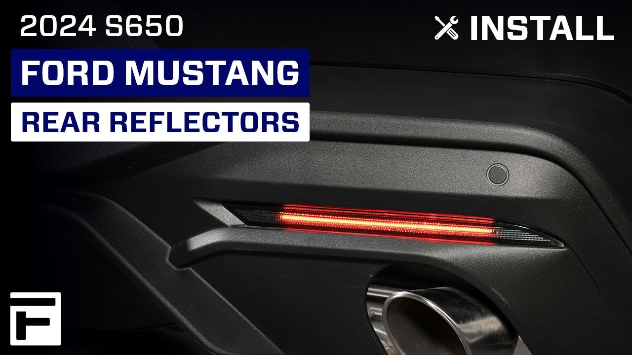 How to Install: 2024+ S650 Mustang LED Rear Reflectors | FORM Lighting