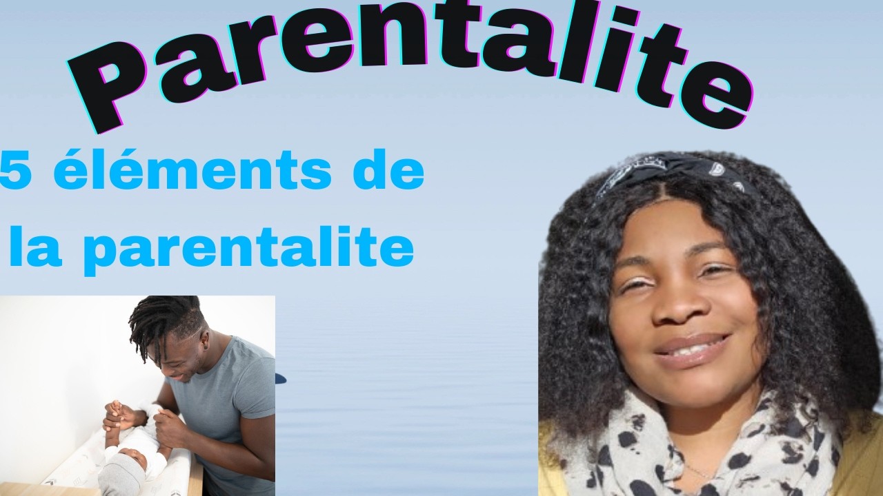 LA PARENTALITE
