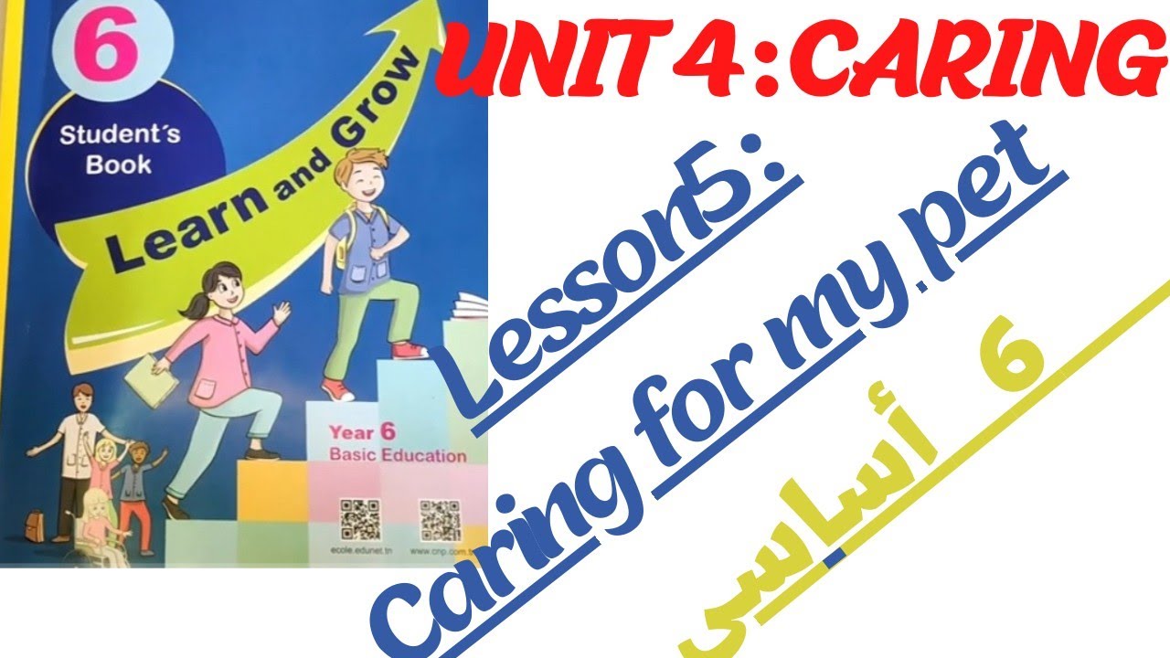 UNIT4 #lesson5:Caring for my pet#دروس انجليزية للسنة 6 أساسي#english4u #تونس#2023