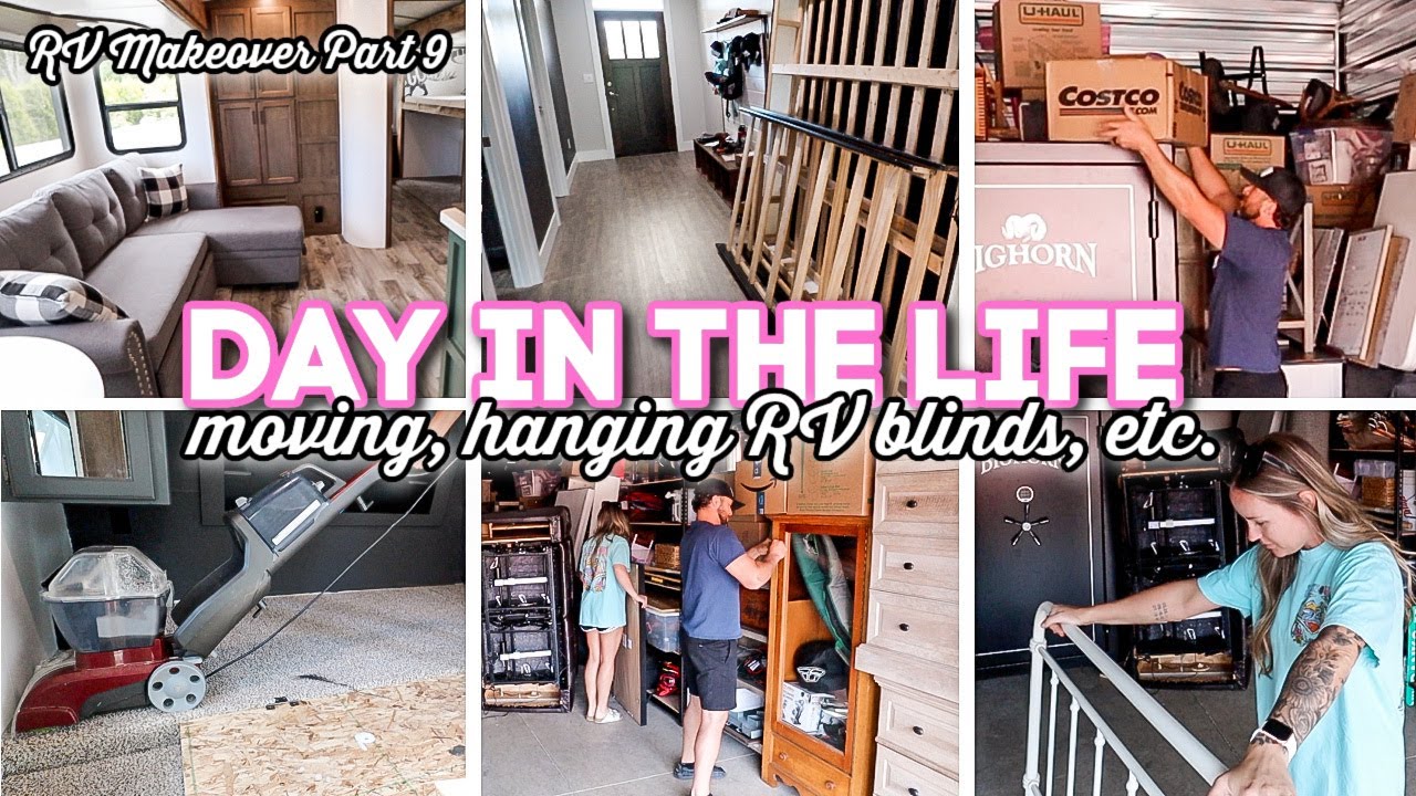 DAY IN THE LIFE // RV Makeover Part 9 // MOVING & NEW RV BLINDS