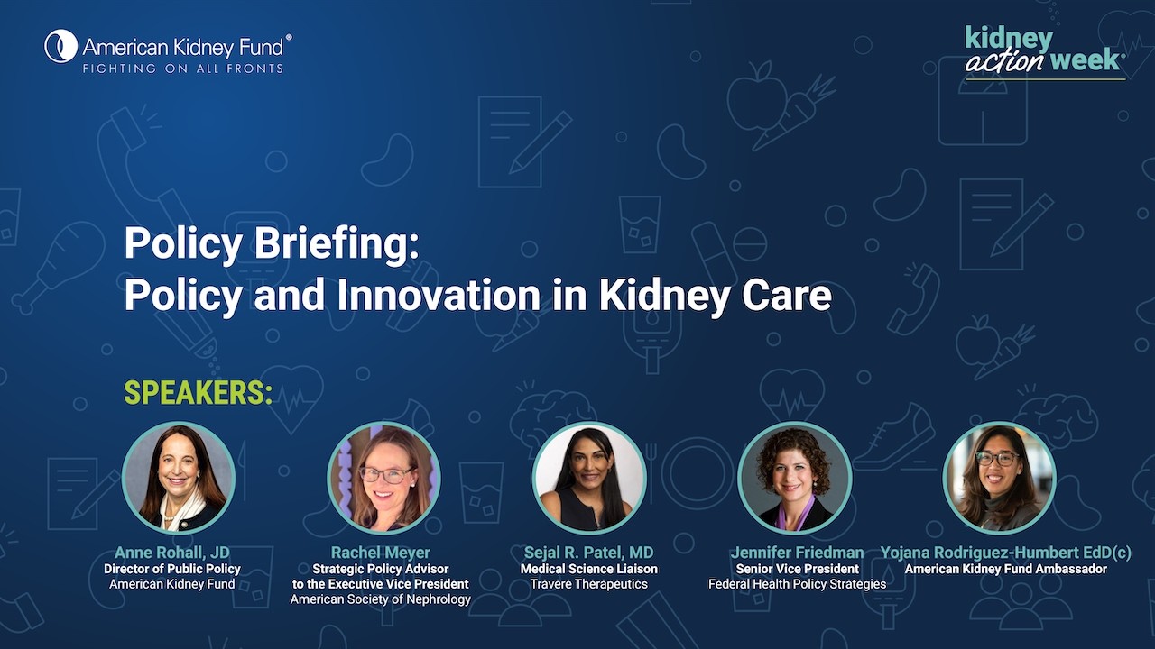Policy Briefing: Policy and Innovation in Kidney Care