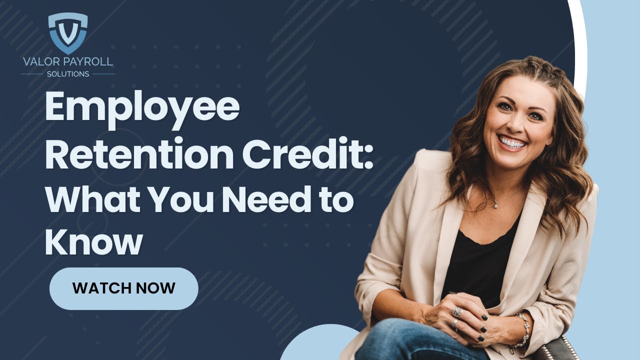 Employee Retention Credit: What You Need To Know